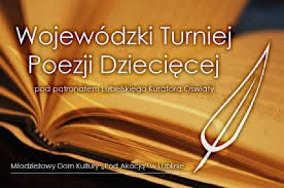 51 Wojewdzki Turniej  Poezji  Dziecicej w Modzieowym Domu Kultury Pod Akacj