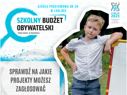 DZIEJE SI! Szkolny Budet Obywatelski. Twoja Szkoa. Tydecydujesz
