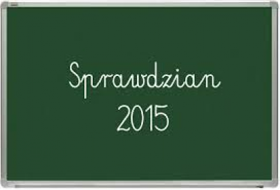 Informator o sprawdzianie od roku szkolnego 2014/2015