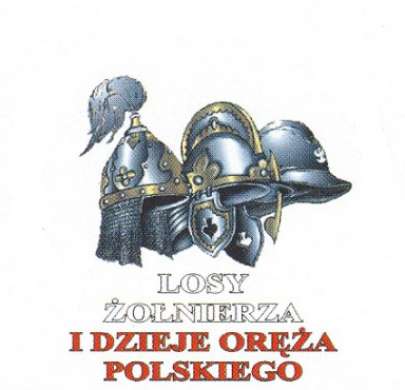 Losy onierza i dzieje ora polskiego