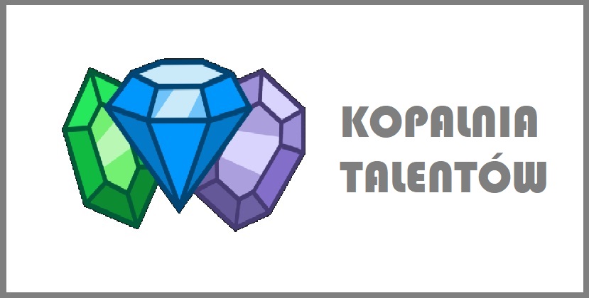 kopalnia talentow